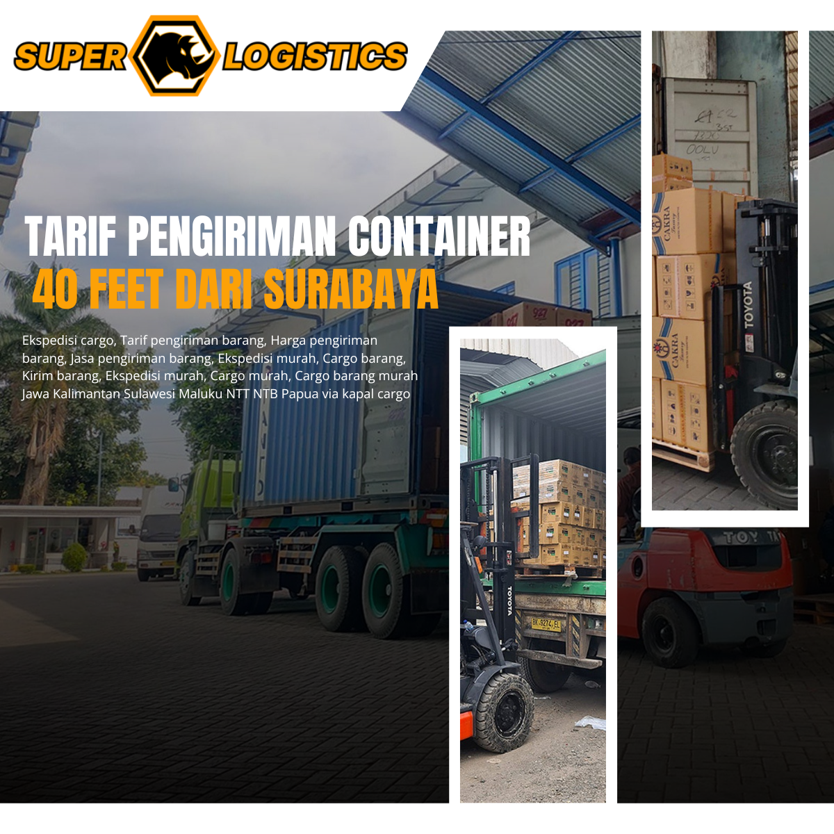 Tarif Pengiriman Container 40 Feet dari Surabaya