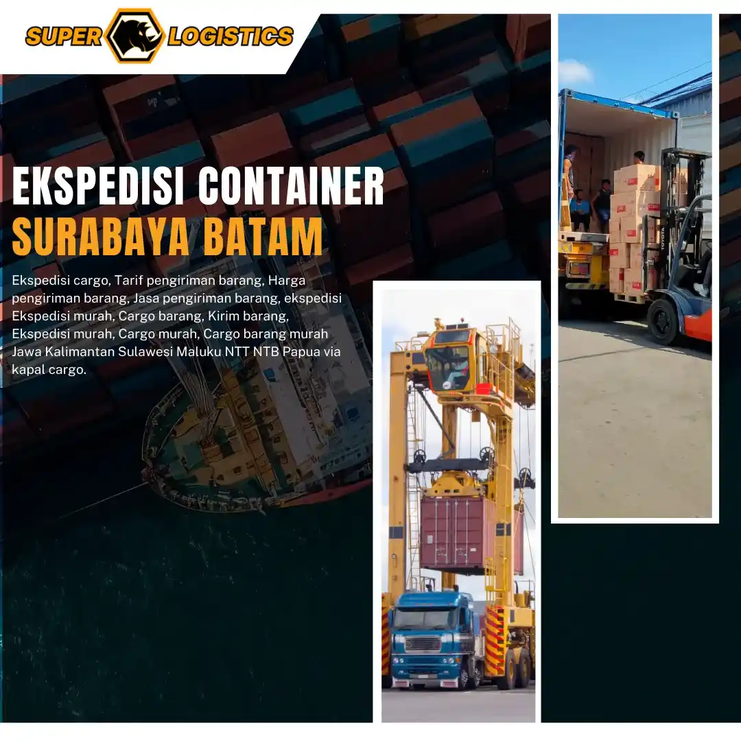 Ekspedisi Container Surabaya Batam