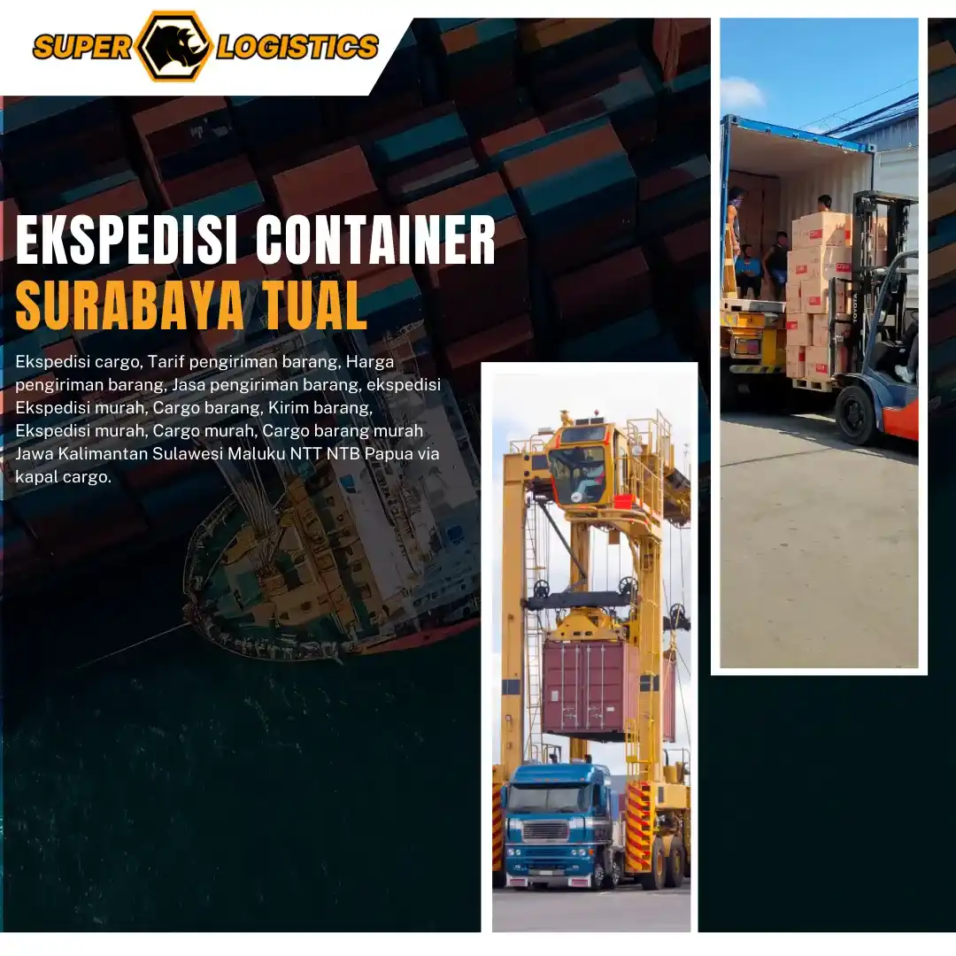 Ekspedisi Container Surabaya Tual