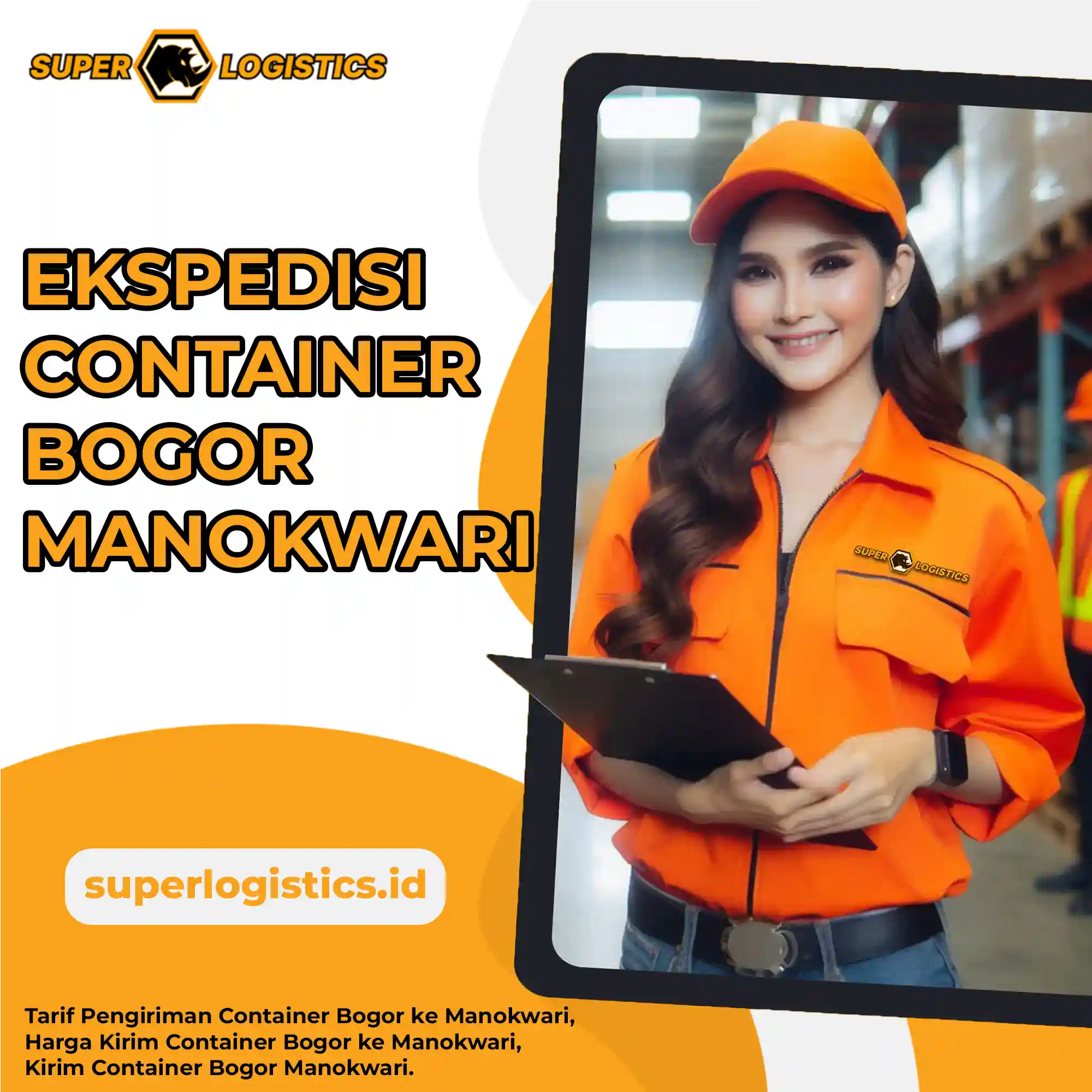 Ekspedisi Container Bogor ke Manokwari