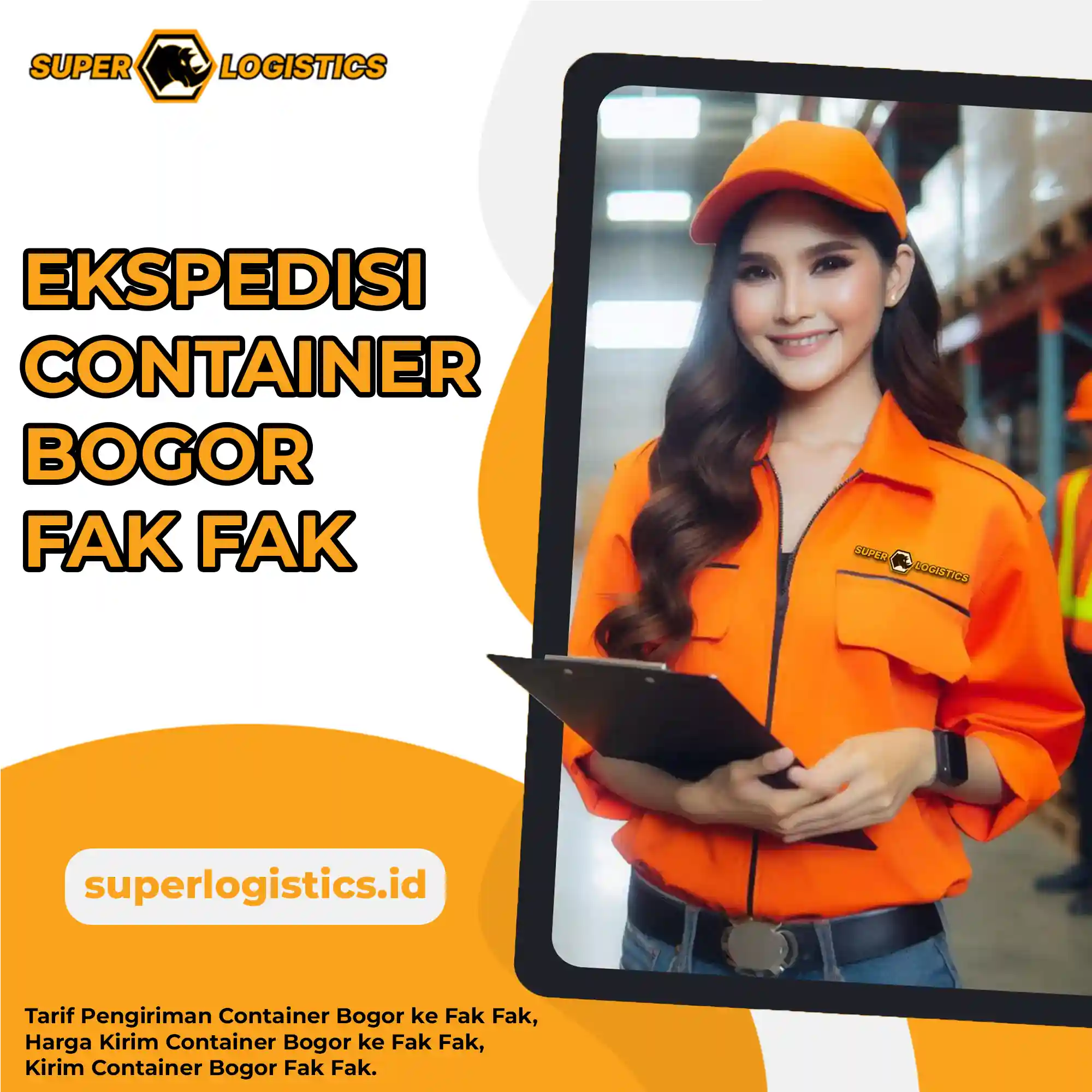 Ekspedisi Container Bogor ke Fak Fak