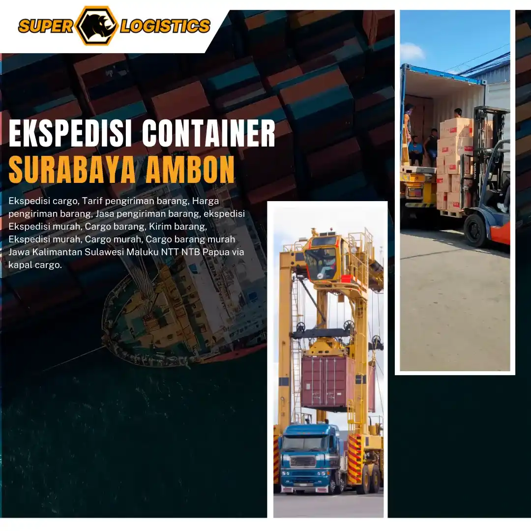 Ekspedisi Container Surabaya Ambon