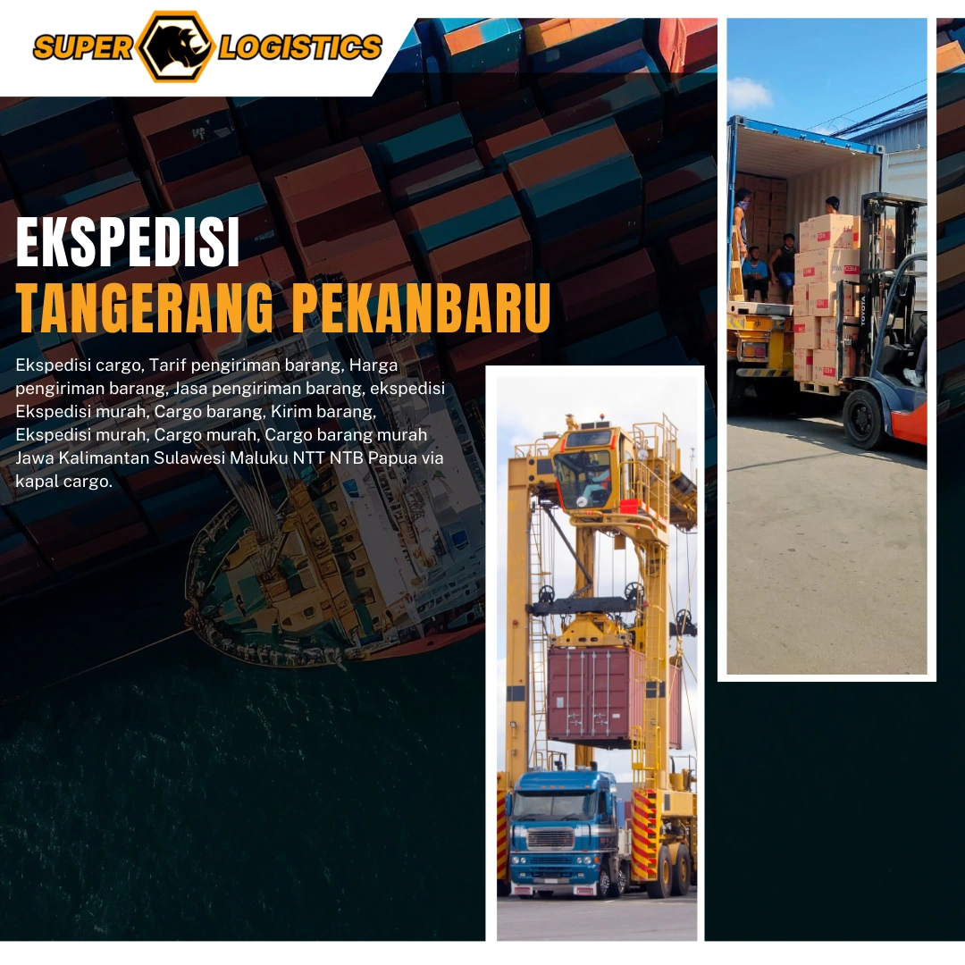 Ekspedisi Container Tangerang Pekanbaru