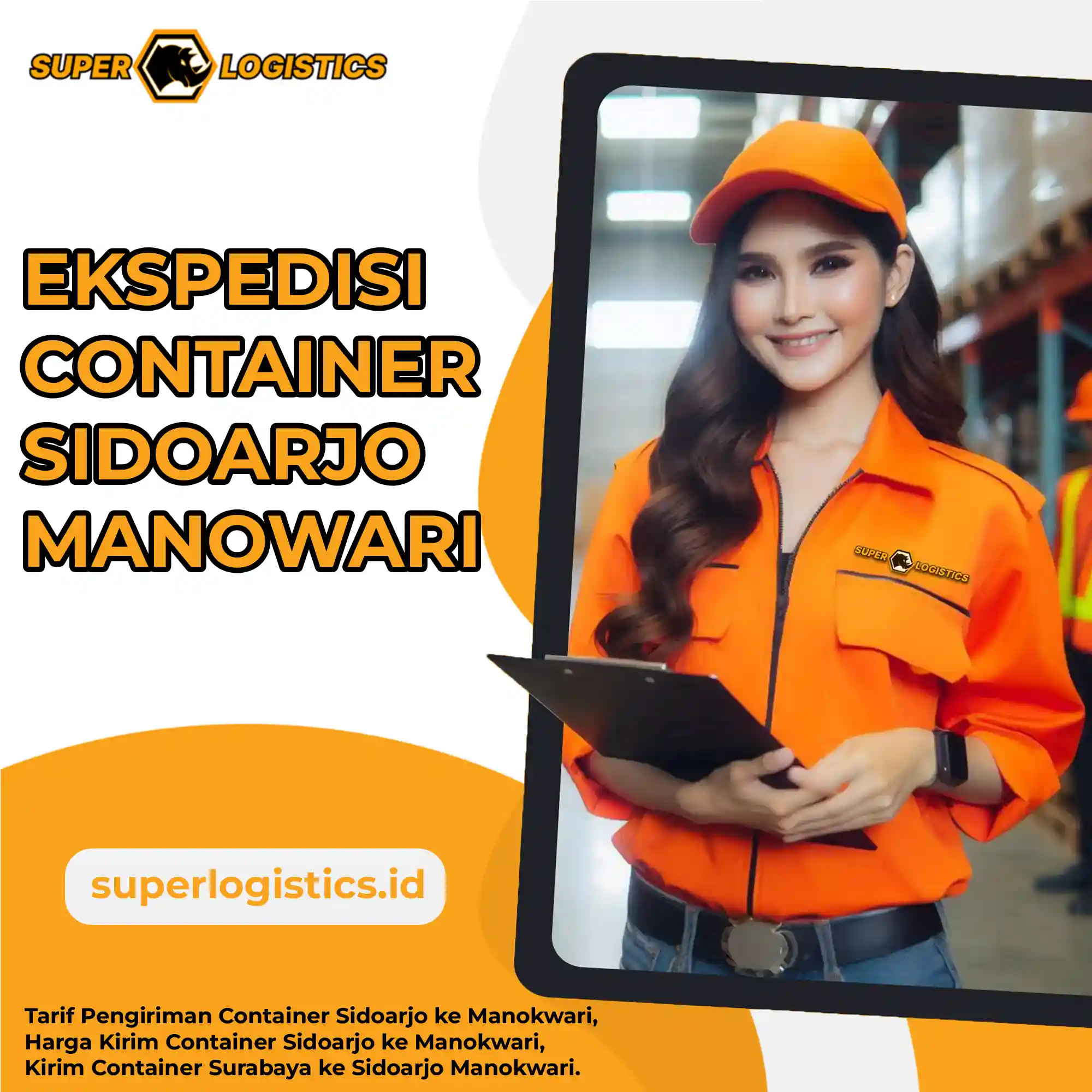 Ekspedisi Container Sidoarjo Manokwari