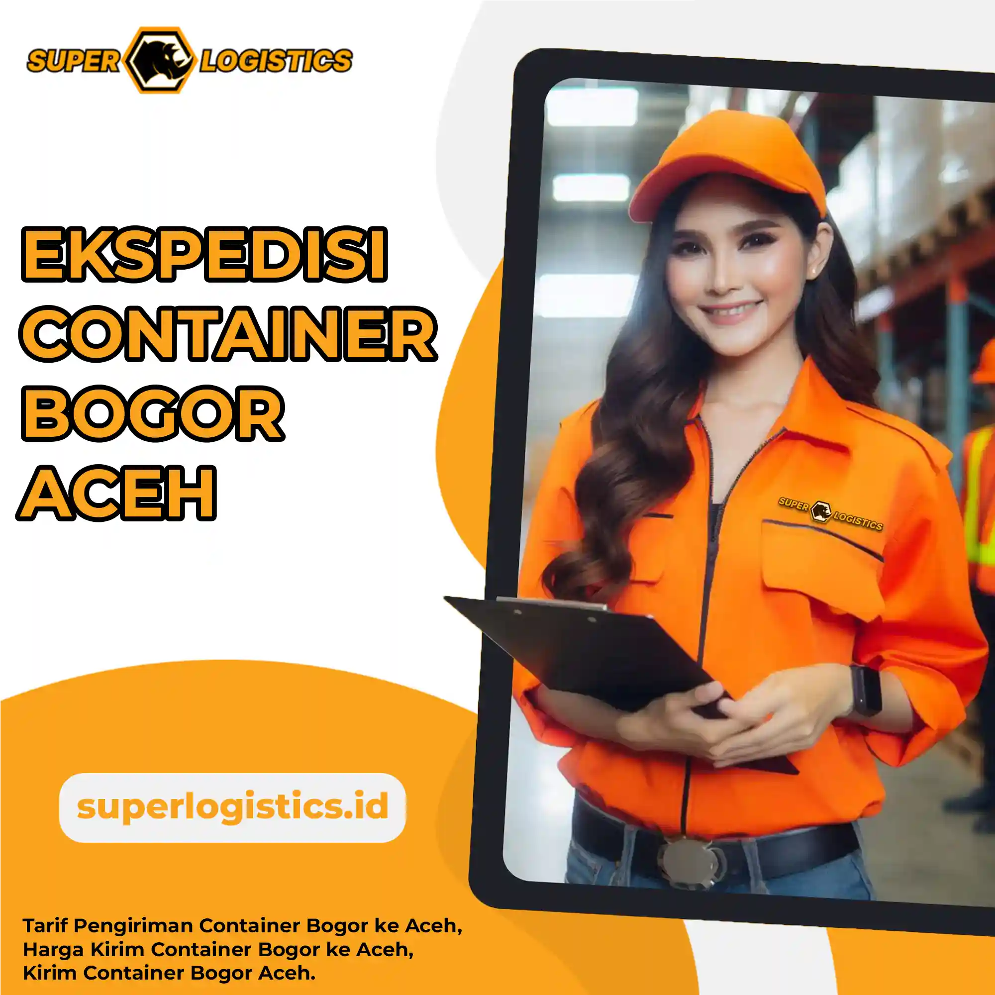 Ekspedisi Container Bogor ke Aceh