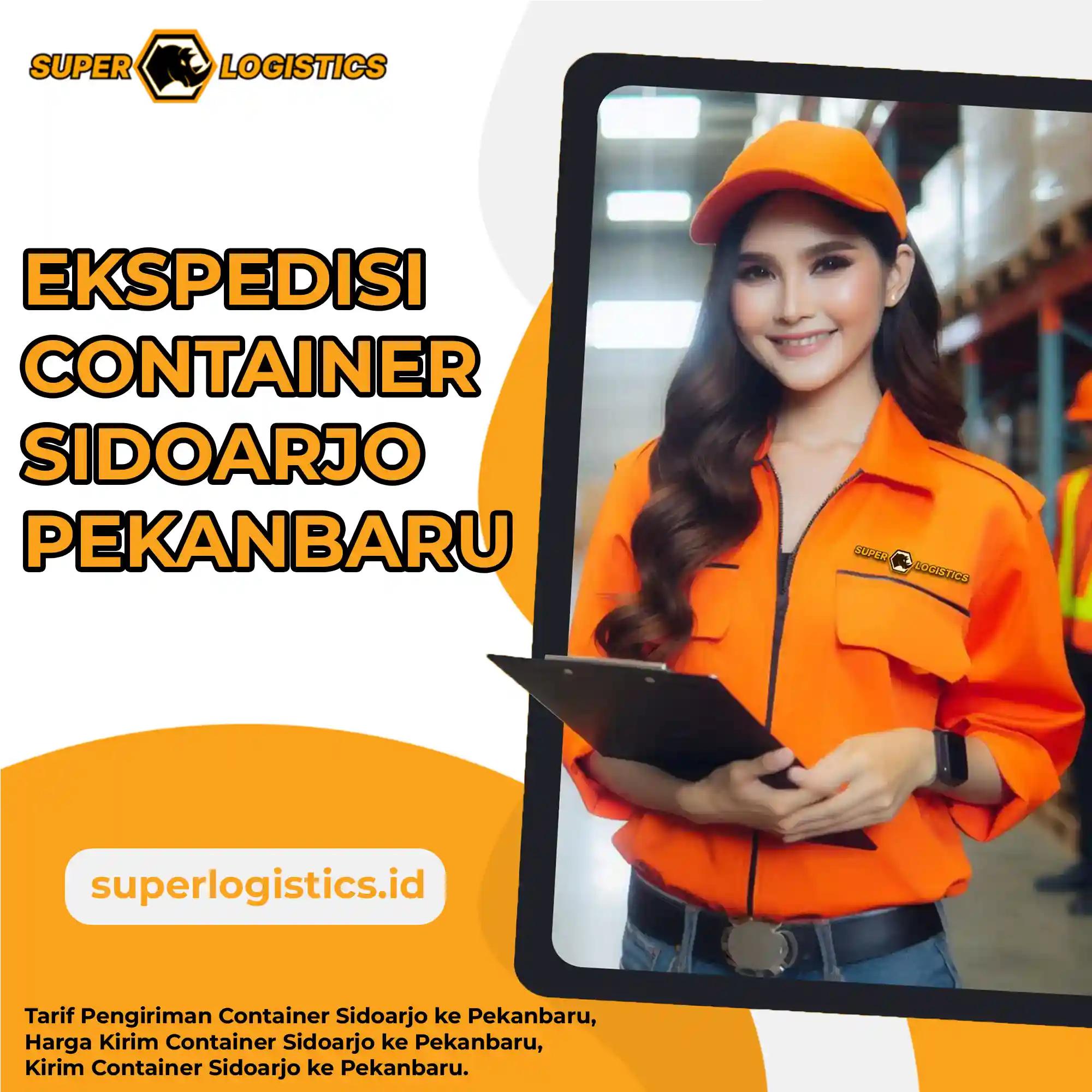 Ekspedisi Container Sidoarjo Pekanbaru