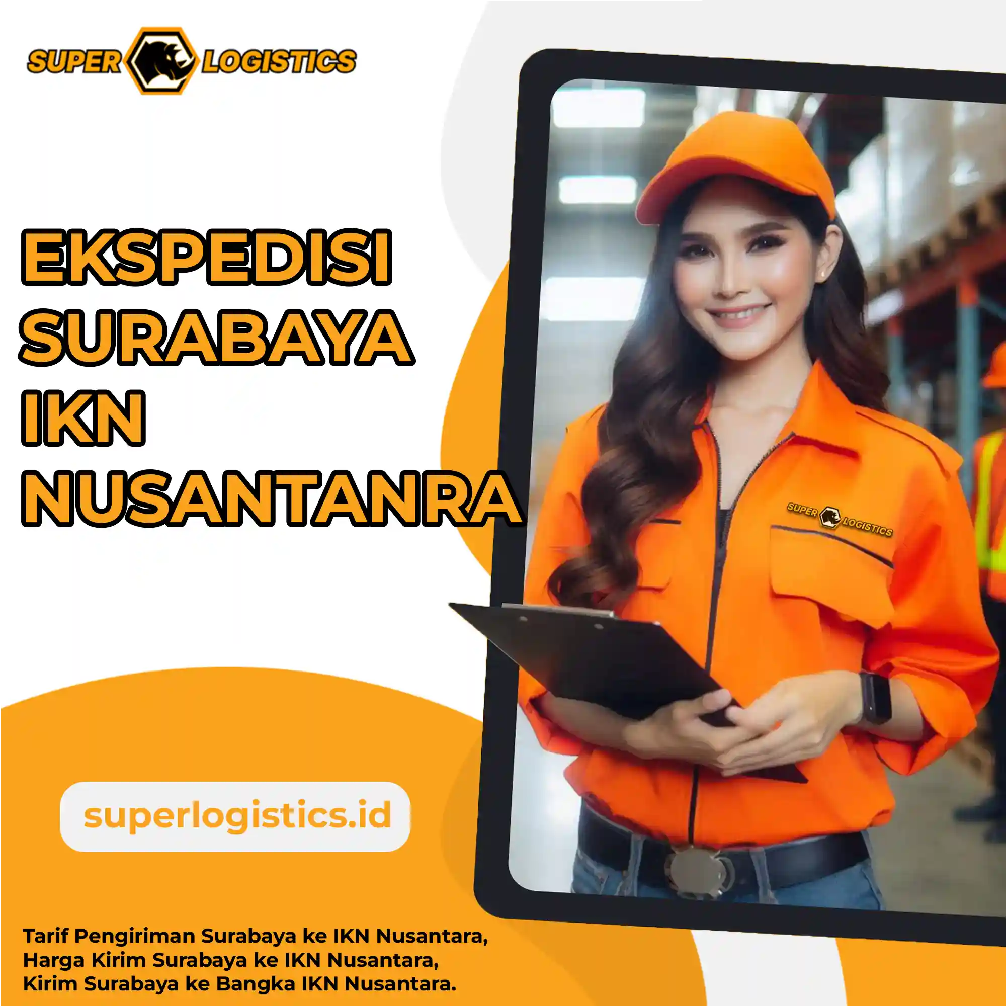 Ekspedisi Surabaya IKN Nusantara