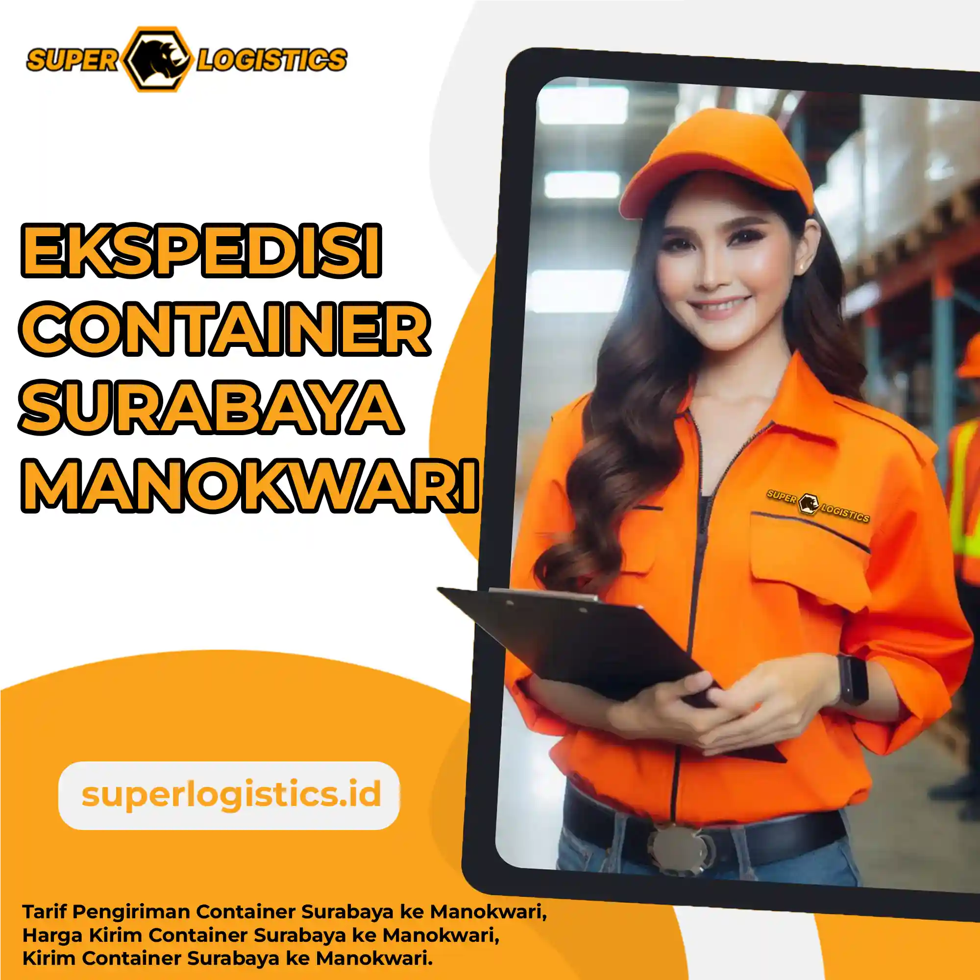 Ekspedisi Container Surabaya Manokwari