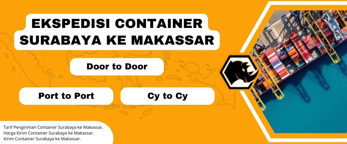 Ekspedisi Container Surabaya Makassar