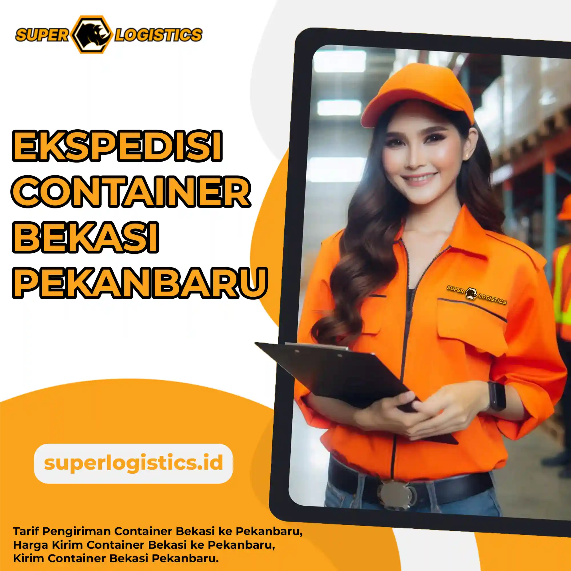 Ekspedisi Container Bekasi ke Pekanbaru