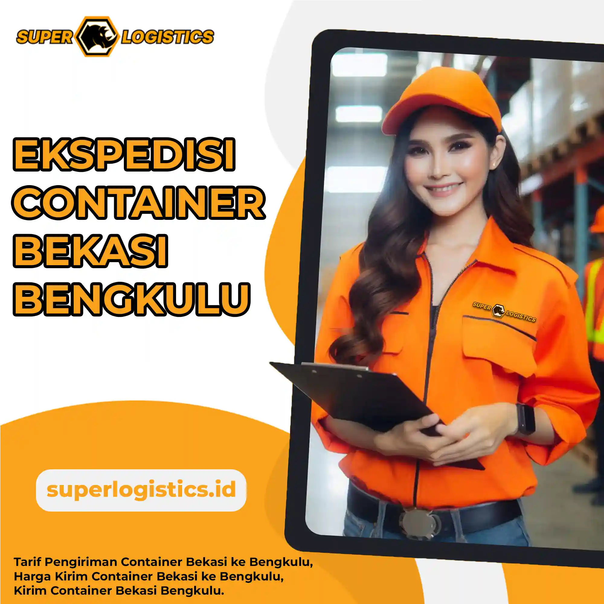 Ekspedisi Container Bekasi ke Bengkulu