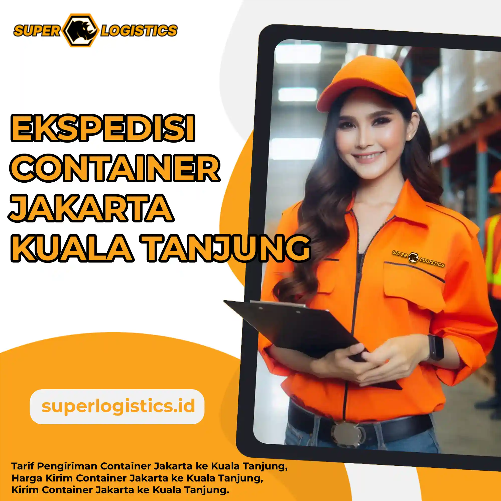 Ekspedisi Container Jakarta Kuala Tanjung