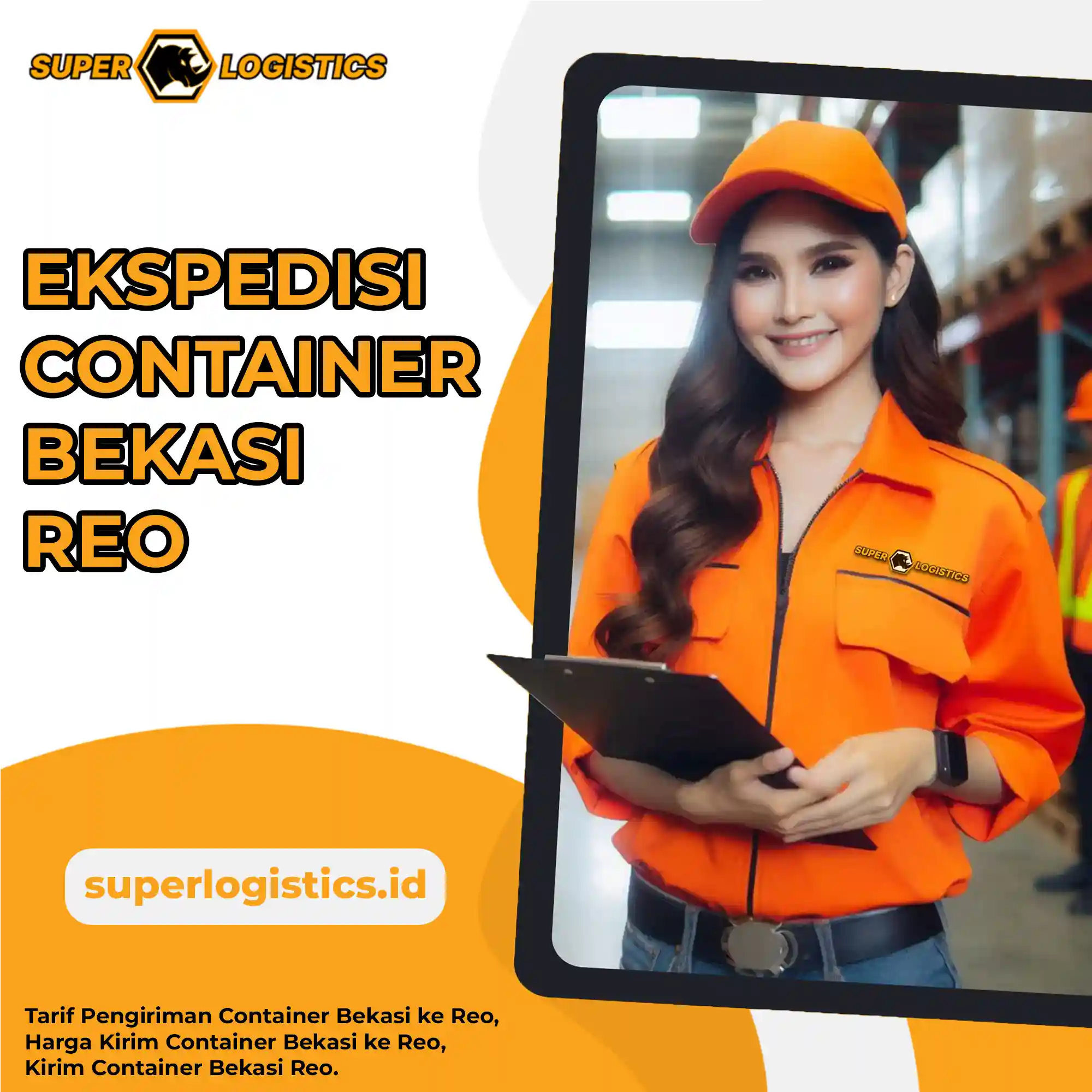 Ekspedisi Container Bekasi ke Reo